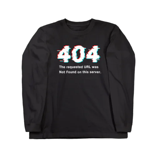 404 Not Found Long Sleeve T-Shirt