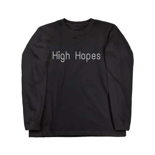 High Hopes ロングスリーブTシャツ