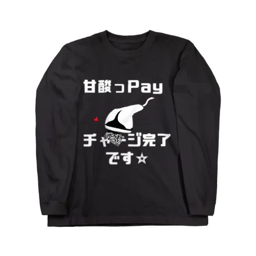 甘酢っPay Long Sleeve T-Shirt