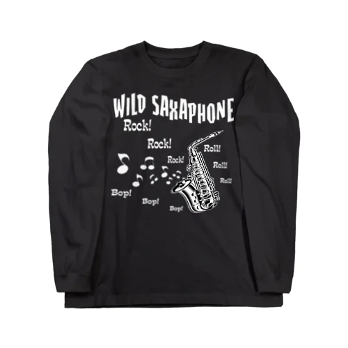 Wild Saxaphone ロングスリーブTシャツ