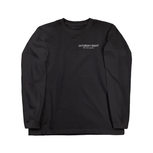 サタデーナイトパーカー Long Sleeve T-Shirt