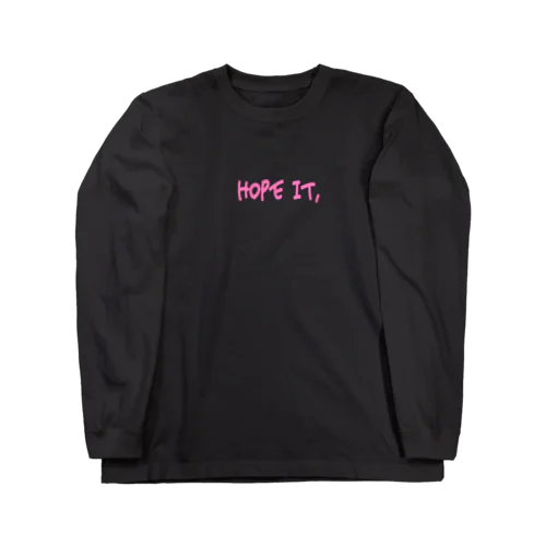 Hope It, ロングスリーブTシャツ