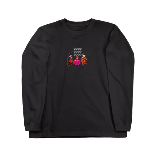 GOOD GOOD GOOD Long Sleeve T-Shirt