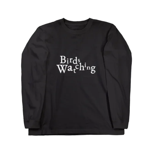 Birds… Long Sleeve T-Shirt