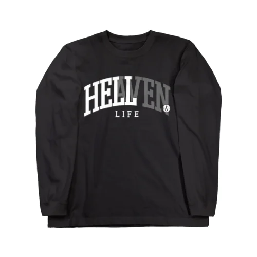 Life is Hell or Long Sleeve T-Shirt