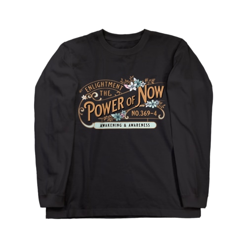 THE POWER OF NOW Long Sleeve T-Shirt
