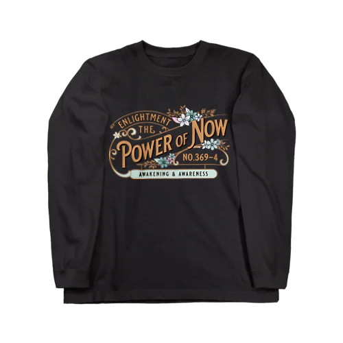 THE POWER OF NOW ロングスリーブTシャツ