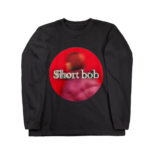 Short bob ロングスリーブTシャツ