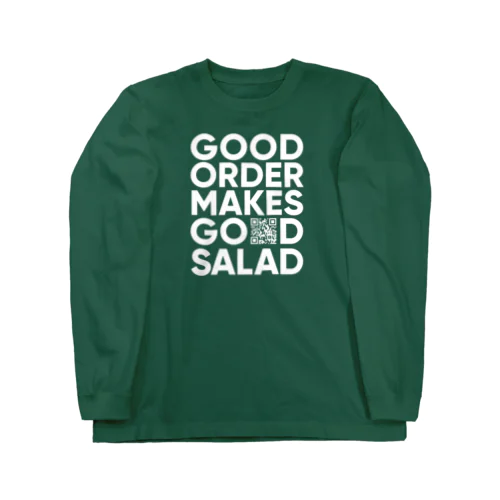 GOOD ORDER MAKES GOD SALAD ロングスリーブTシャツ