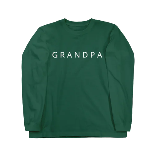 GRANDPA(白文字) Long Sleeve T-Shirt