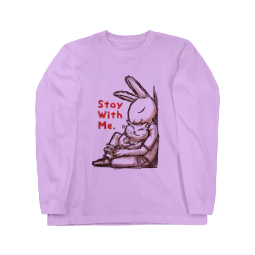 うさぎとねこ　Stay With Me Long Sleeve T-Shirt