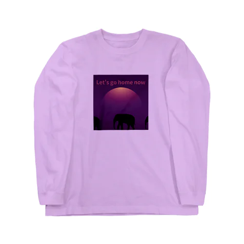 さあ帰ろう Long Sleeve T-Shirt