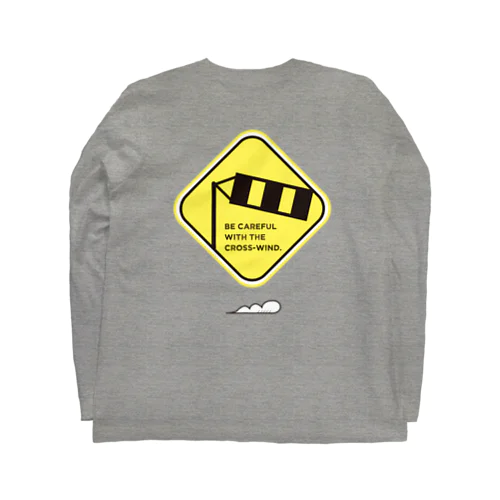 標識！「横風注意」 Long Sleeve T-Shirt