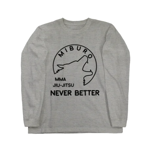 never better ブラック Long Sleeve T-Shirt