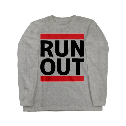 RUN OUT　シリーズ Long Sleeve T-Shirt