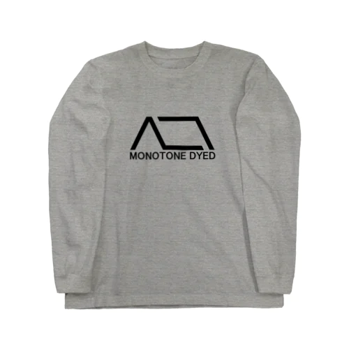 MONOTONE DYED Long Sleeve T-Shirt