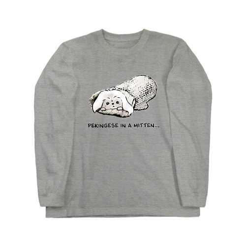 ミトンに入ったペキニーズ(ホワイト)   Long Sleeve T-Shirt