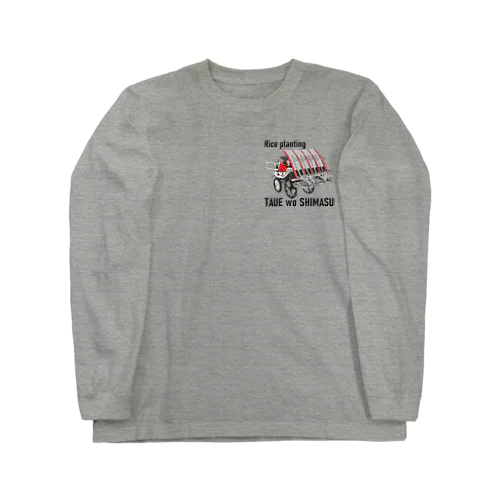 元祖TAUE wo SHIMASU Long Sleeve T-Shirt