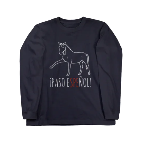 ¡PASO ESPEÑOL! Long Sleeve T-Shirt