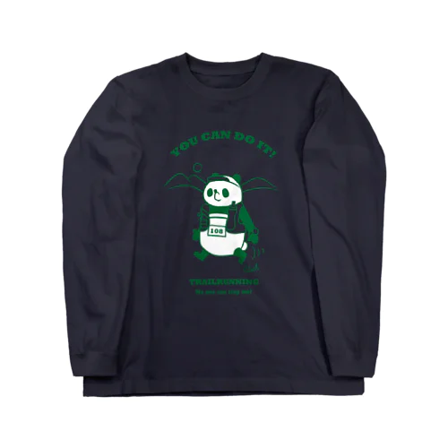 トレイルランパンダ【YOU CAN DO IT!】グリーン Long Sleeve T-Shirt