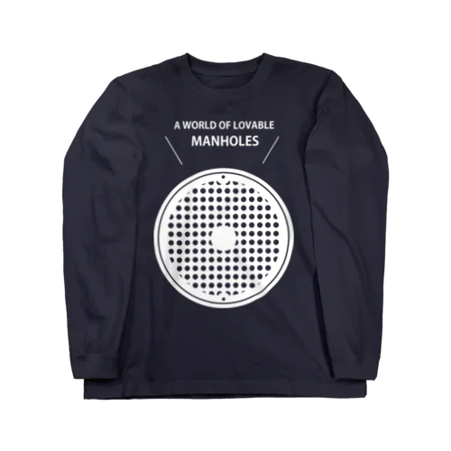 A world of lovable manholes ロングスリーブTシャツ