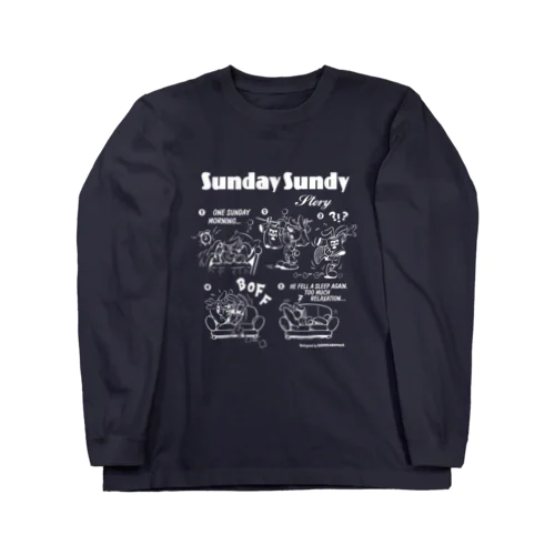 SUNDAY SUNDY STORY (白ロゴ） ロングスリーブTシャツ