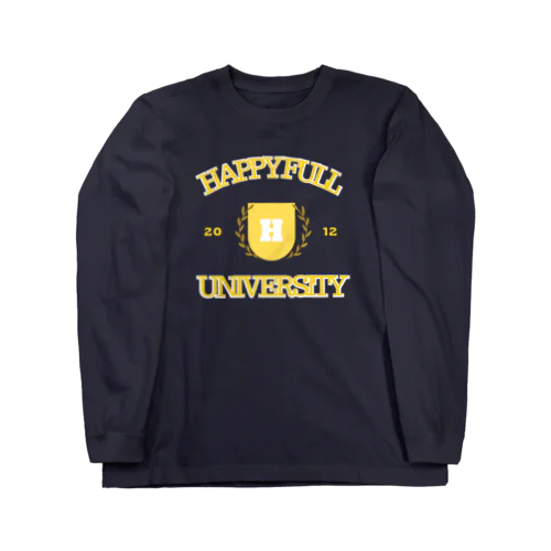 HAPPYFULL UNIVERSITY ロングスリーブTシャツ