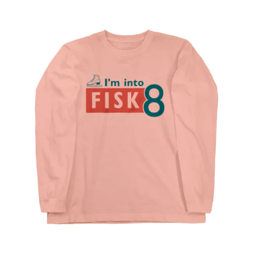 I'm into FISK8_sp ロングスリーブTシャツ