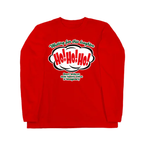 Ho! Ho! Ho! Long Sleeve T-Shirt