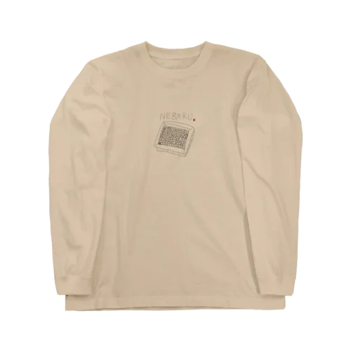 NEBARU(ねばる) Long Sleeve T-Shirt