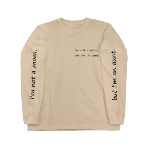 母ではなく、叔母です。 Long Sleeve T-Shirt