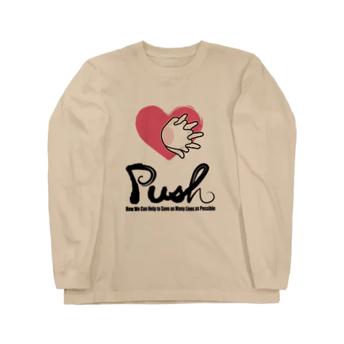 push Long Sleeve T-Shirt