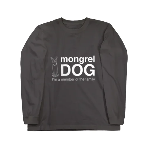 mongrel DOG4 ロングスリーブTシャツ