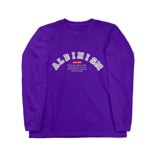 6月13日のアルビニズム Long Sleeve T-Shirt