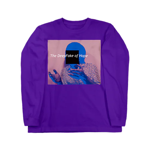 The DeepFake of Hope Long Sleeve T-Shirt