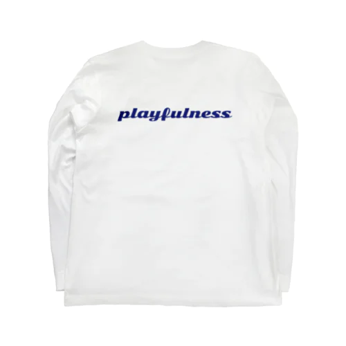 遊びゴコロ❣️ playfulness ロングスリーブTシャツ