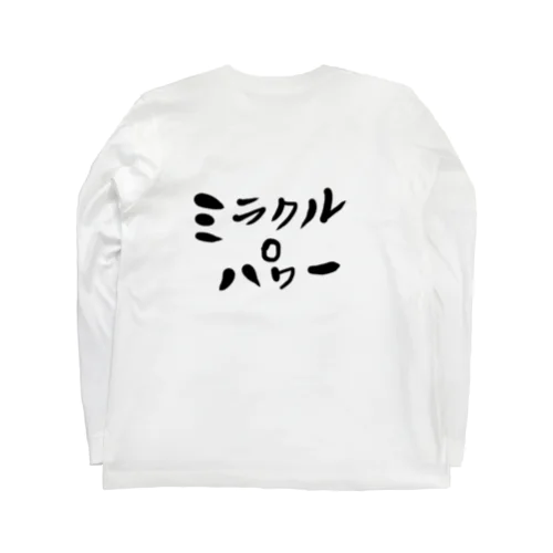 ミラクルパワー Long Sleeve T-Shirt