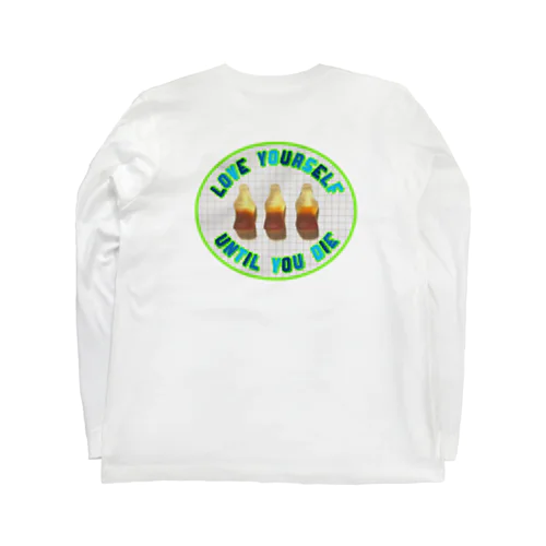 死ぬまで自分を愛して　〜グミを添えて〜 Long Sleeve T-Shirt