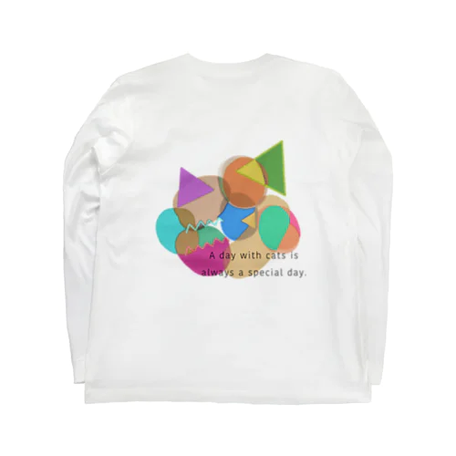 どんな日だって、猫と居れば猫日和 Long Sleeve T-Shirt