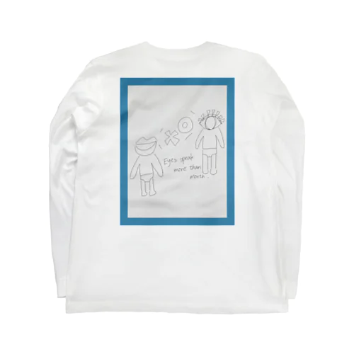 目は口よりも物を言う Long Sleeve T-Shirt