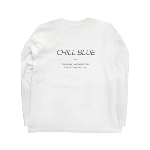 CHILL BLUE ロングスリーブTシャツ