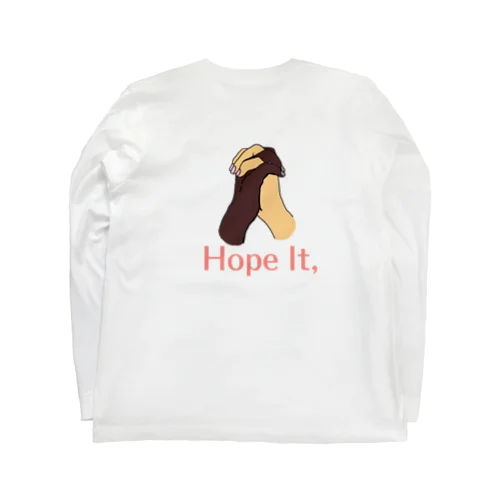 Hope It, Long Sleeve T-Shirt