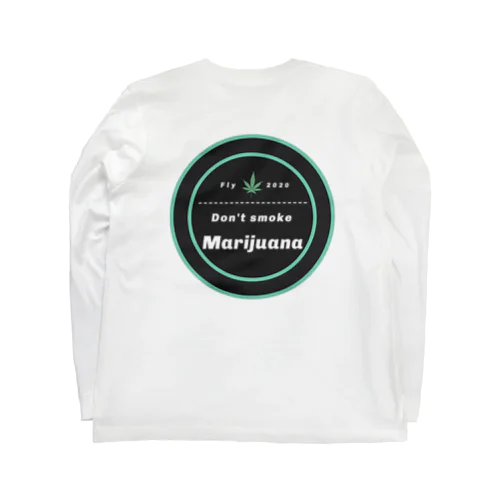 Don't smoke marijuana ロングスリーブTシャツ