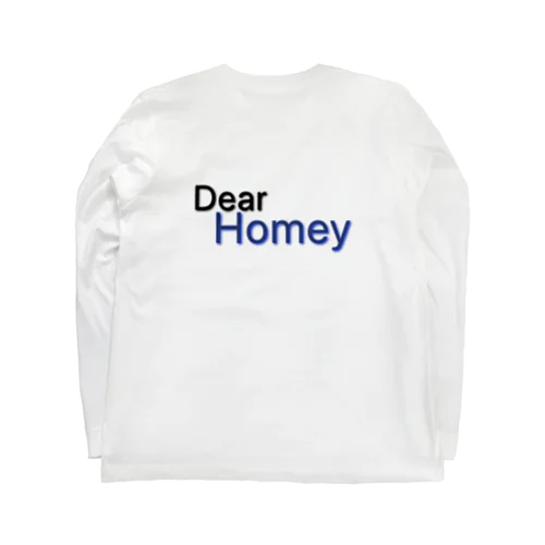 Dear Homey Long Sleeve T-Shirt