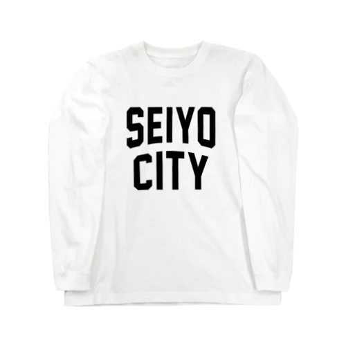 西予市 SEIYO CITY ロングスリーブTシャツ