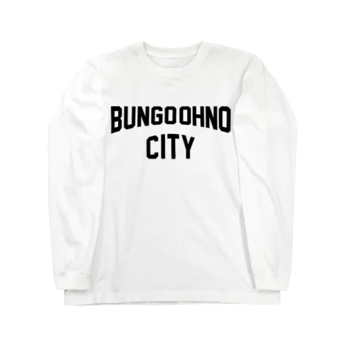 豊後大野市 BUNGO OHNO CITY ロングスリーブTシャツ