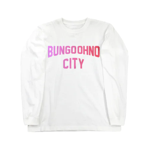 豊後大野市 BUNGO OHNO CITY ロングスリーブTシャツ