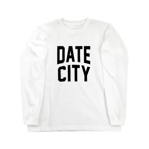 伊達市 DATE CITY ロングスリーブTシャツ