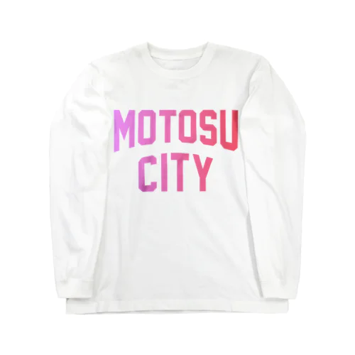 本巣市 MOTOSU CITY Long Sleeve T-Shirt