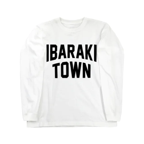 茨城町 IBARAKI TOWN ロングスリーブTシャツ